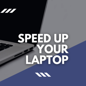 5 Tips for Speeding Up Your Old Laptop